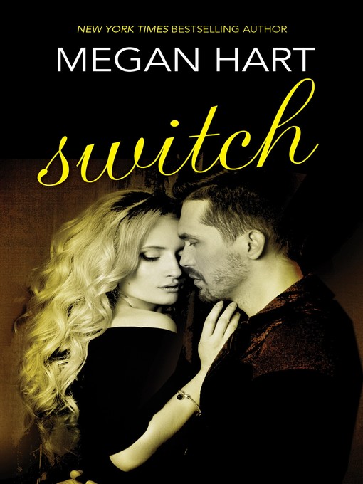 Title details for Switch by Megan Hart - Available